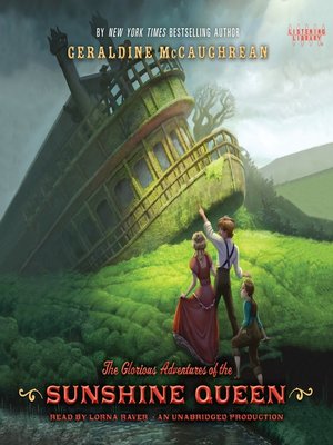 cover image of The Glorious Adventures of the Sunshine Queen